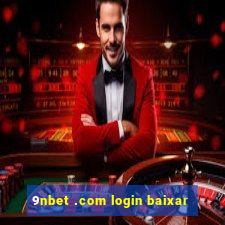 9nbet .com login baixar