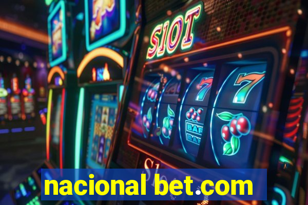 nacional bet.com