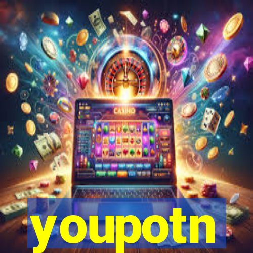 youpotn