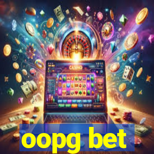 oopg bet