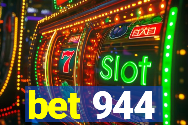 bet 944