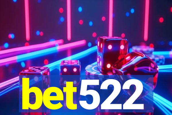 bet522