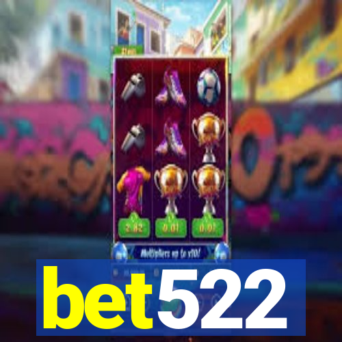 bet522