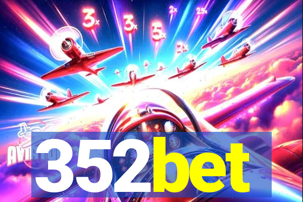 352bet