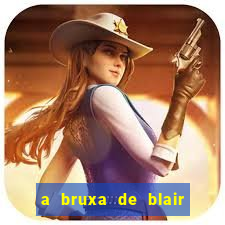 a bruxa de blair filme completo dublado