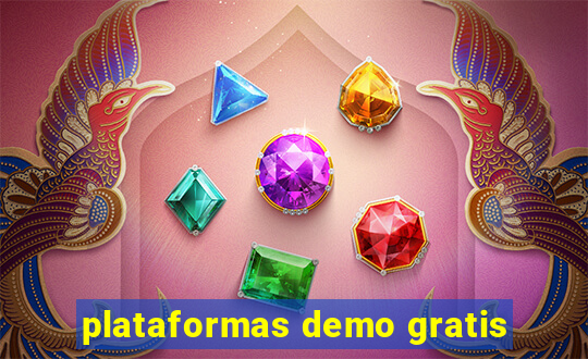 plataformas demo gratis