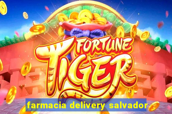 farmacia delivery salvador