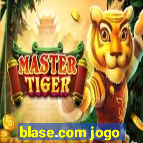 blase.com jogo