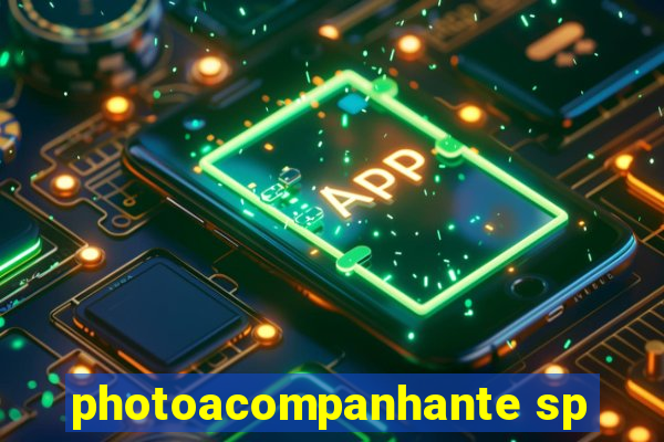 photoacompanhante sp