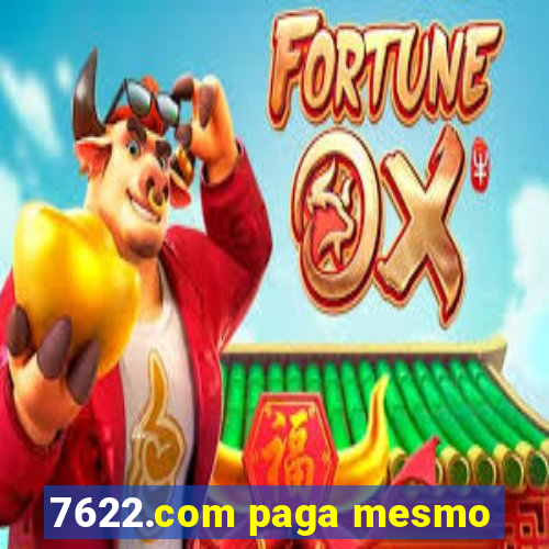 7622.com paga mesmo