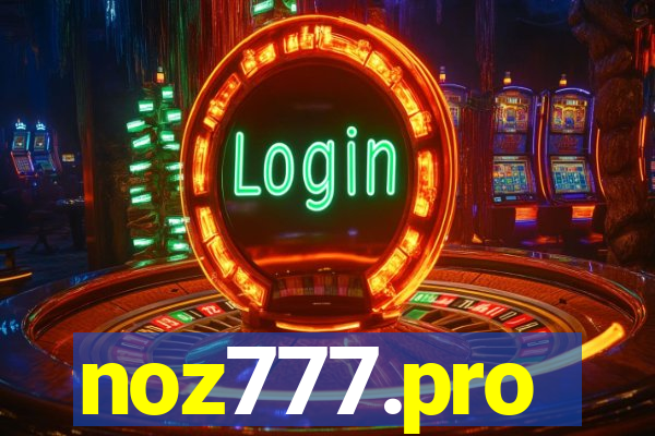 noz777.pro