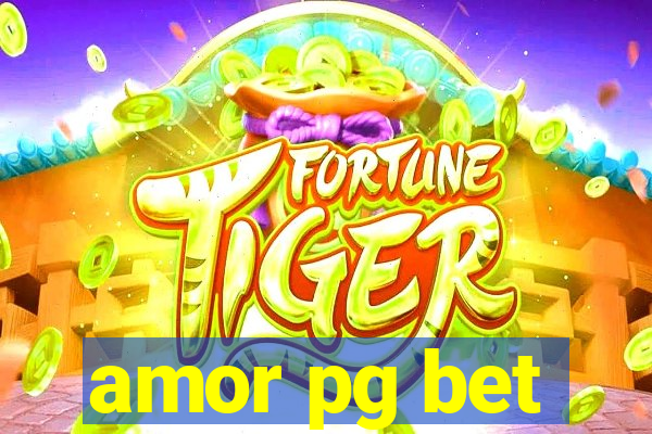 amor pg bet