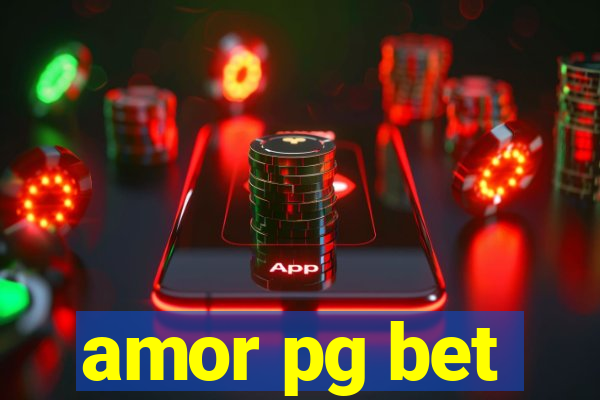 amor pg bet