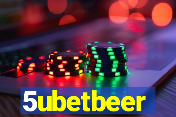 5ubetbeer