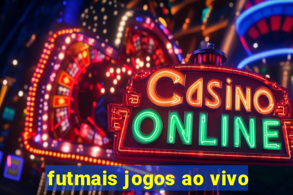 futmais jogos ao vivo