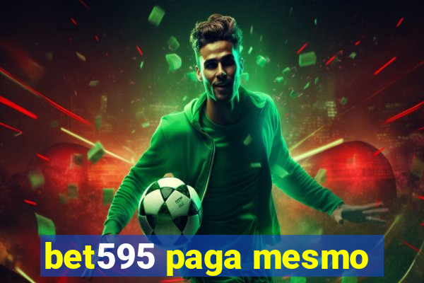 bet595 paga mesmo