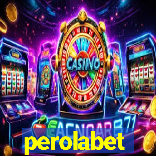 perolabet