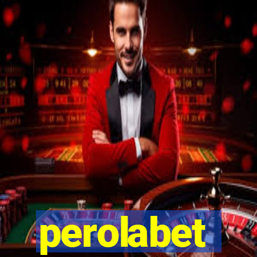 perolabet