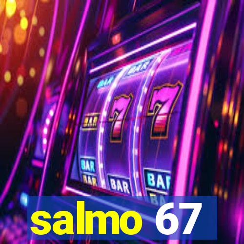 salmo 67