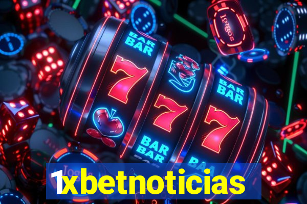 1xbetnoticias