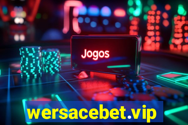 wersacebet.vip