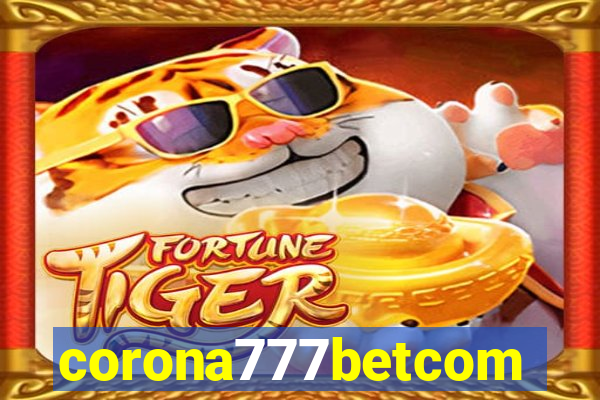 corona777betcom