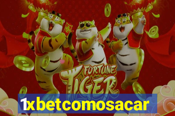 1xbetcomosacar