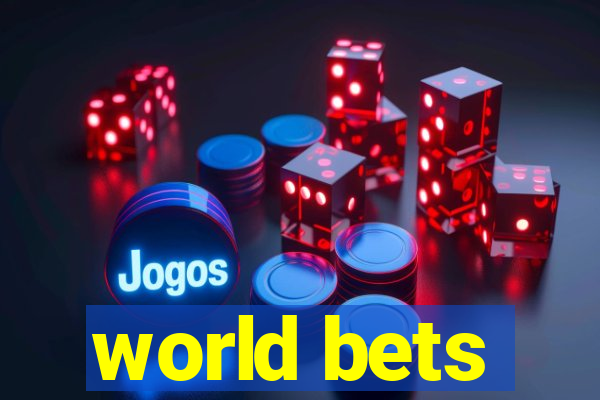 world bets