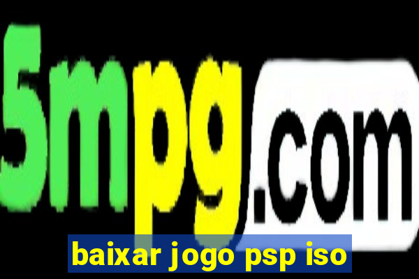 baixar jogo psp iso