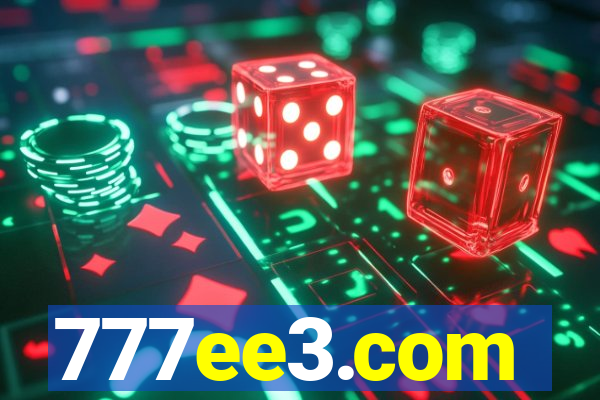 777ee3.com