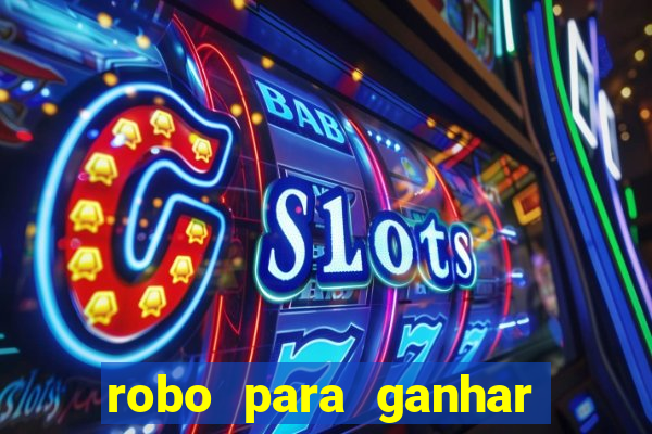 robo para ganhar no fortune tiger