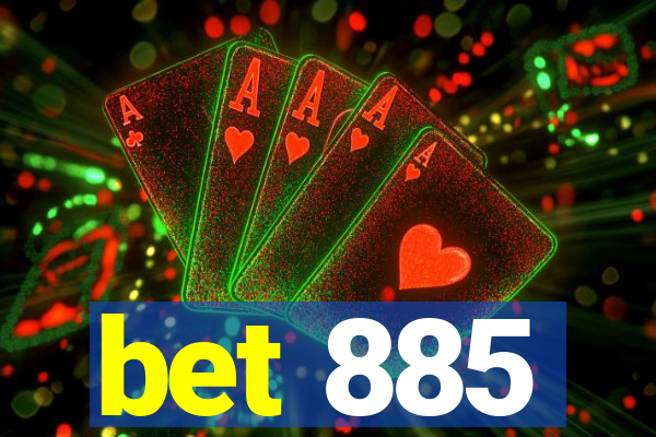 bet 885