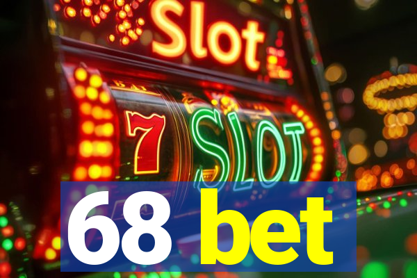 68 bet