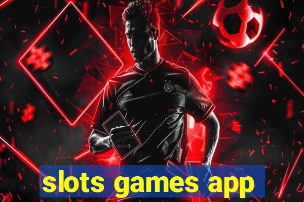 slots games app