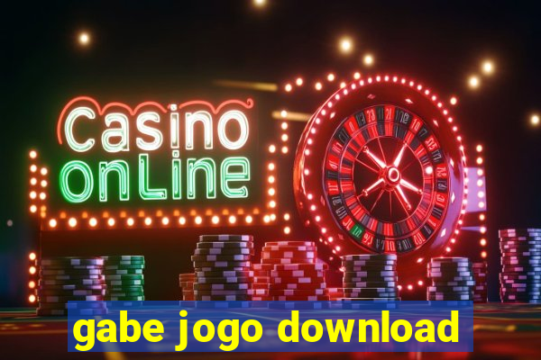 gabe jogo download