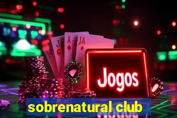 sobrenatural club