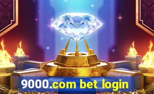 9000.com bet login