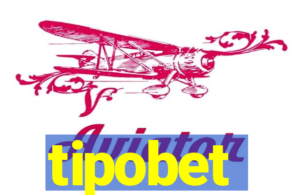 tipobet