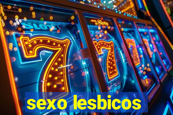 sexo lesbicos