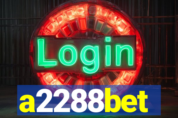 a2288bet