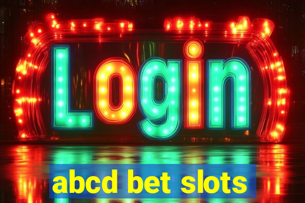 abcd bet slots