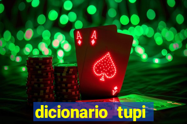 dicionario tupi guarani on line