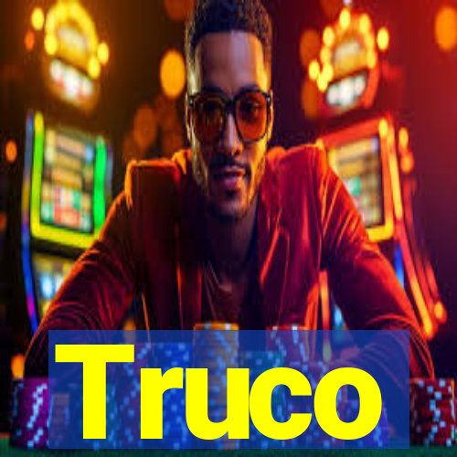 Truco