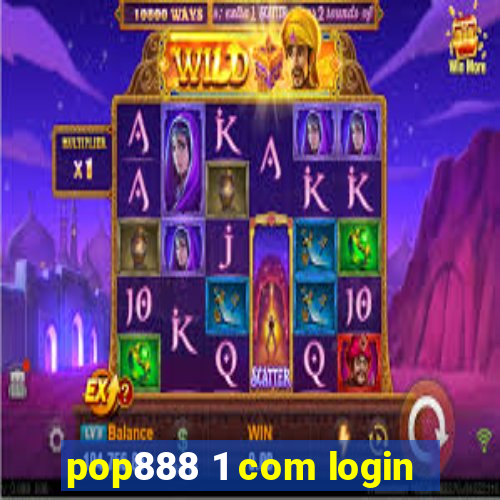 pop888 1 com login