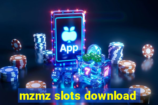 mzmz slots download