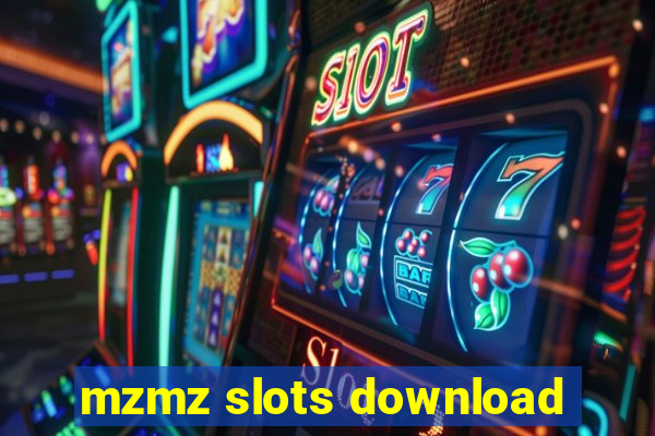 mzmz slots download