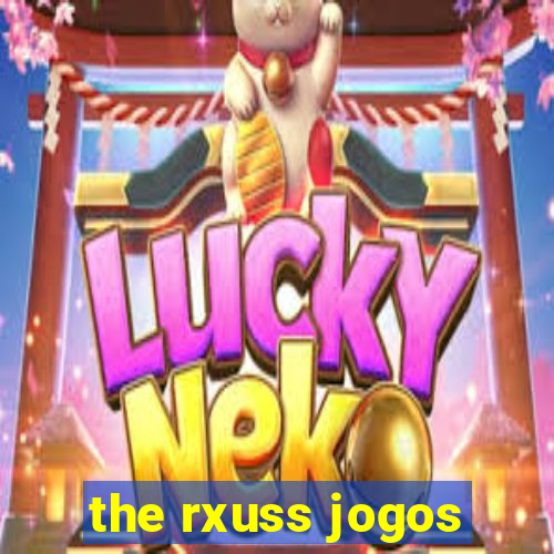 the rxuss jogos