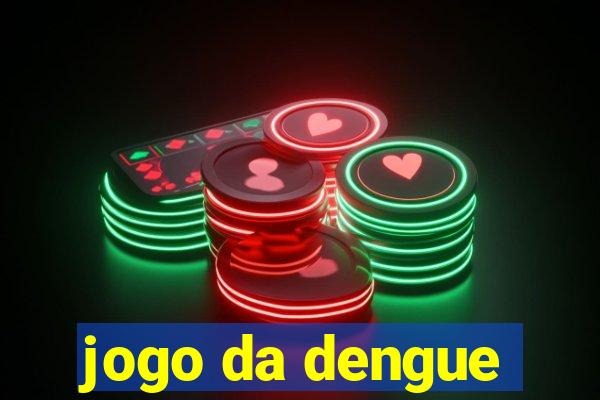 jogo da dengue