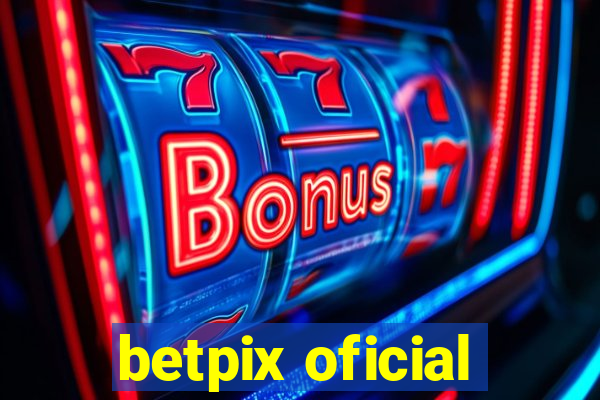 betpix oficial