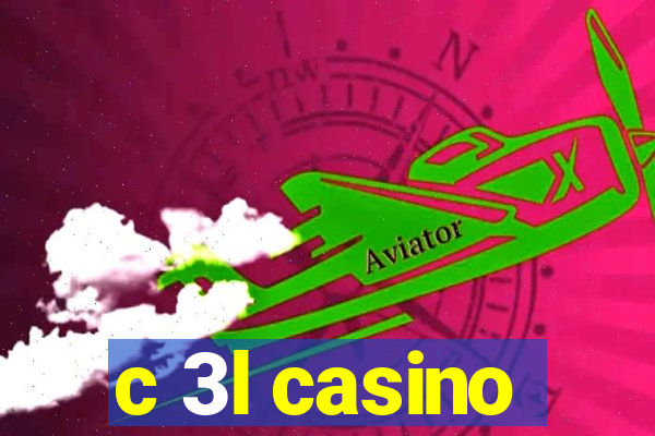 c 3l casino